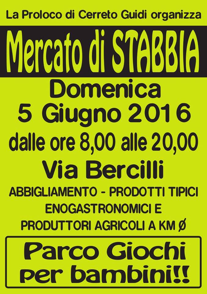 Il 5 giugno grande mercato domenicale a Stabbia