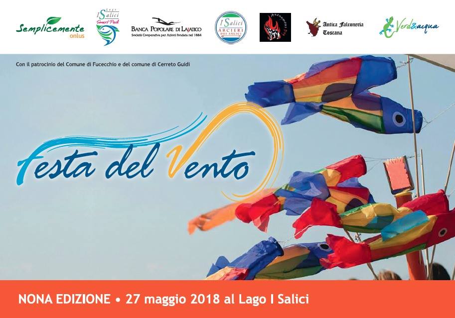 Al Lago I Salici ecco la Festa del Vento 2018
